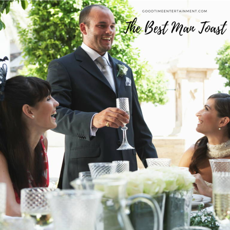 How To Give A Best Man Wedding Toast – Good Time Entertainment